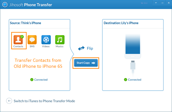 Transfer Contacts from iPhone to iPhone 6S/6S Plus Using Jihosoft Phone Transfer
